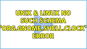 Unix & Linux: No such schema 