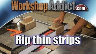 Visit our blog at: http://www.workshopaddict.com/tools/ Ripping thin stock on the table saw can be a dangerous operation if you don