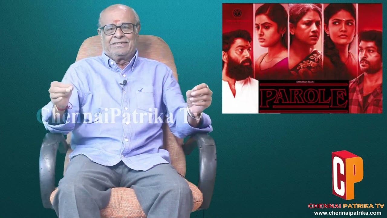 Parole Movie Review | RS Karthiik | Linga | Kalpika | MonishaMurali | DwarakhRaja -Chennaipatrika Tv