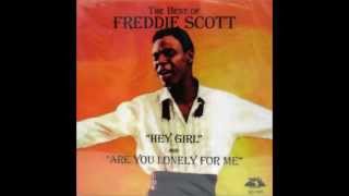 Freddie Scott  "Hey, Girl" chords