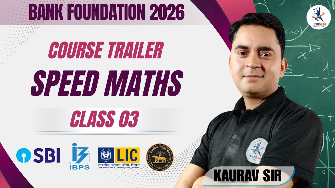 Bank Foundation 2026 | Speed Maths Class 03 | Course Trailer | SBI IBPS LIC RBI Preparation |