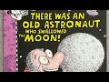 There was an old Astronaut who swallowed the moon by Lucille Colandro | Children&rsquo;s Book Read Aloud
