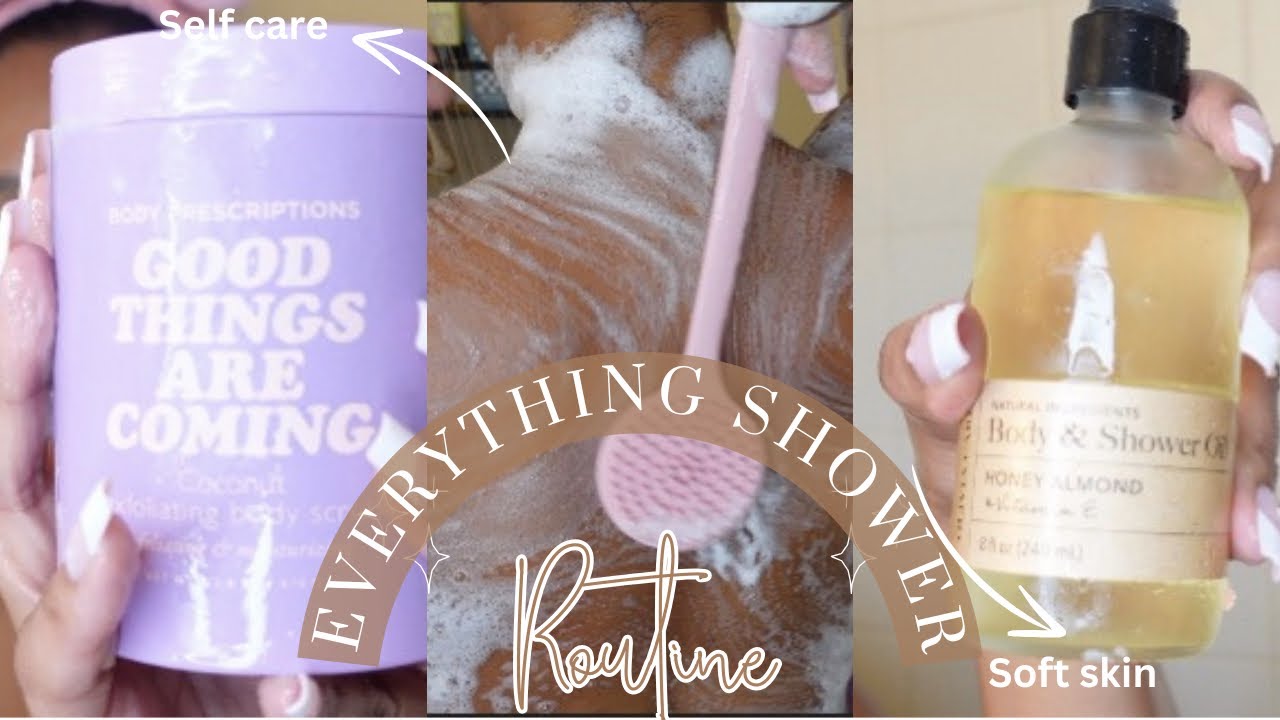 My Everything Night Time Self Care Shower Routine - YouTube