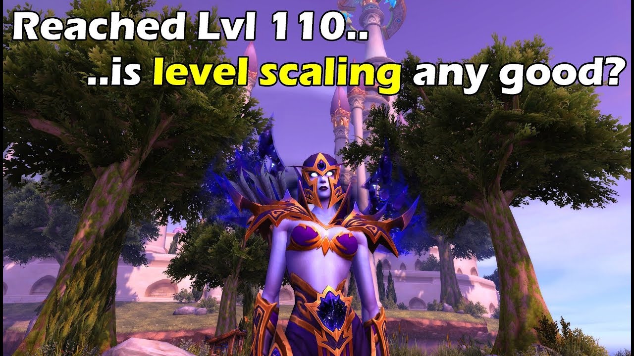 Now I've Reached Lvl 110: Is Level Scaling Actually Any Good? - YouTube
