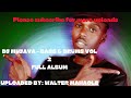 DJ Mujava DJ Cee Bass And Drum Masters 2 Full Album Uploaded By Walter Mahaole DJ Mujava DJ Cee Bass And Drum Masters 2 Full Album Uploaded By Walter Mahaole