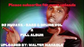 DJ Mujava & DJ Cee - Bass and Drum Masters 2 Full Album [Uploaded by Walter Mahaole]