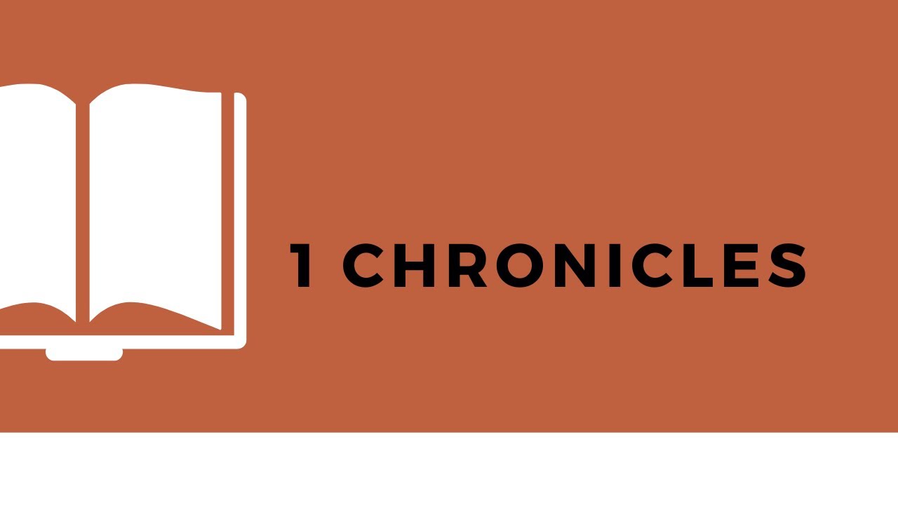 The Book of 1 Chronicles - YouTube