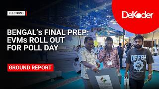 Bengal Polls: Final Preparations Before Phase 1 Voting | Bolpur Ground Report | DeKoder