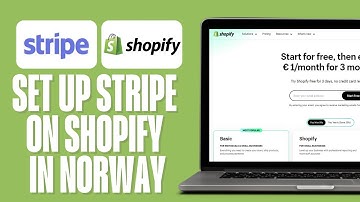 How to Set Up Stripe Payments on Shopify in Norway 2024 (Shopify Payment Gateways)