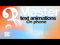Create Text Animations like TOP BRANDS on Phone | CapCut (EASY + BEGINNER FRIENDLY) 