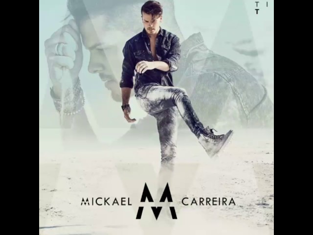 MICKAEL CARREIRA - AMOR