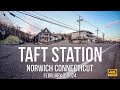 Norwich connecticut  a glimpse of taft station