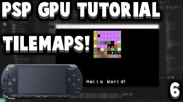 PSP Graphics Programming Tutorial #6: Tilemaps, Fonts, and Texture Atlases!