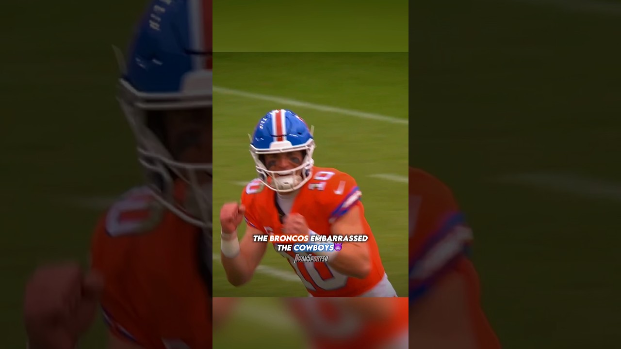 The Broncos EMBARRASSED The Cowboys😈 