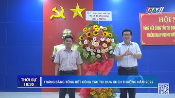 Trảng Bàng tổng kết công tác thi đua khen thưởng năm 2022 | TayNinhTV