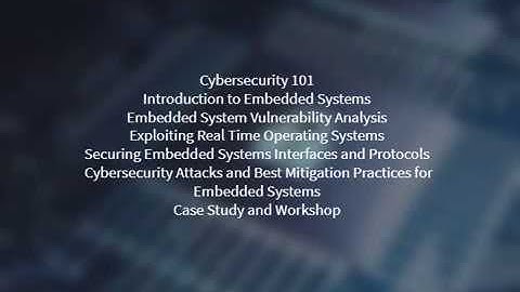Cyber security applied to embedded systems training | Tonex.com