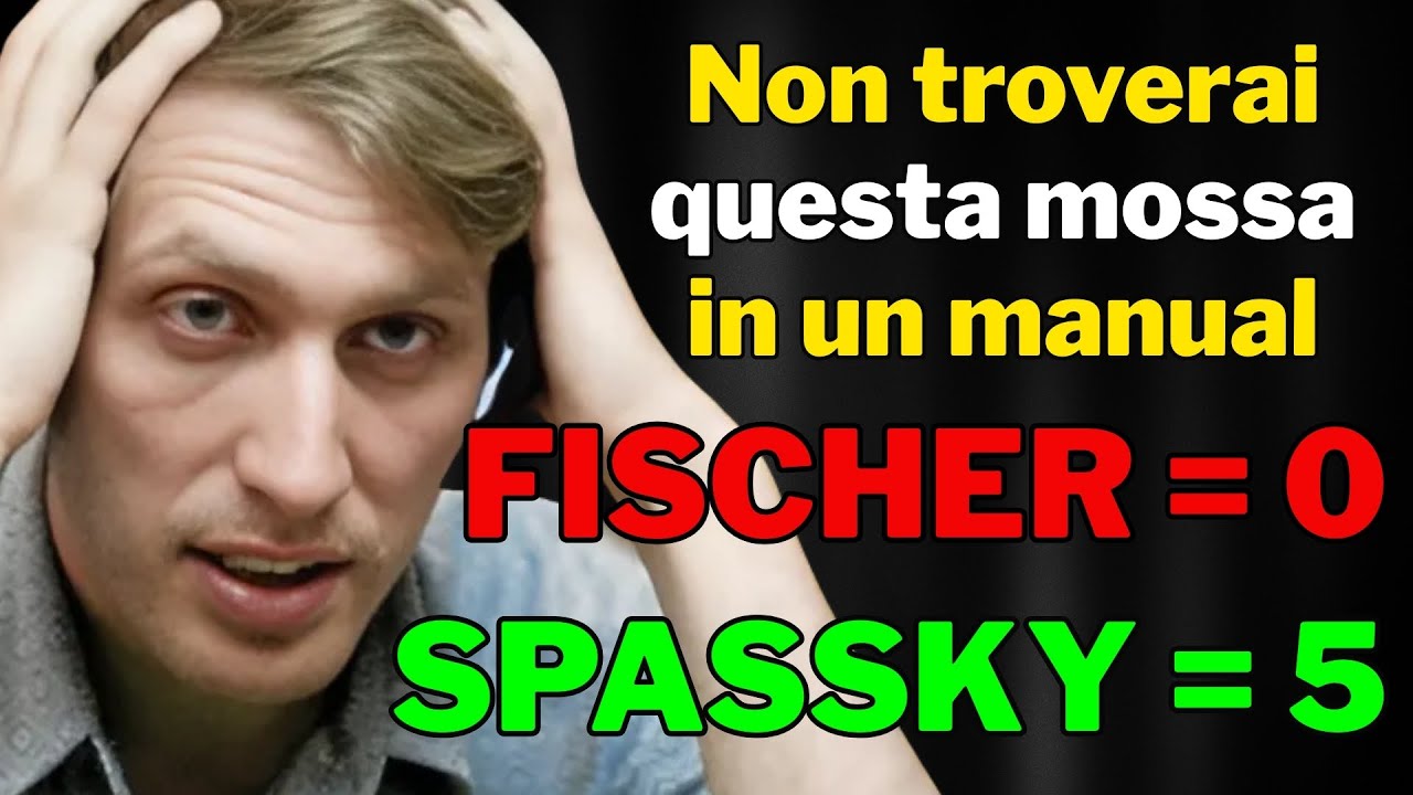 🔥 La mossa SCONCERTANTE di Bobby Fischer che 👉 cambiò il match del secolo.