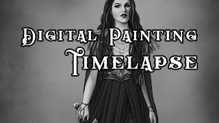 Digital Painting Timelapse - building up the grayscale values