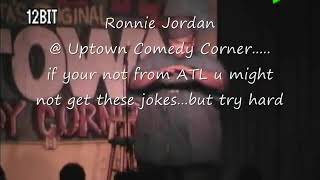 ATL jokes from Ronnie Jordan