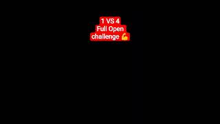 #1 VS 4 Full open challenge Apni UIad Comment karo 😈👀😈😈😈