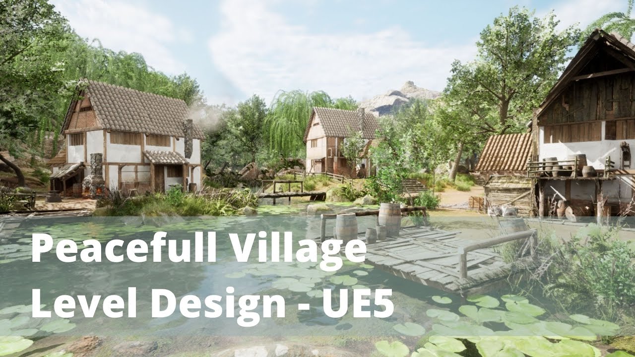 Peacefull Village Level Design - Unreal Engine 5 Cinematic - YouTube
