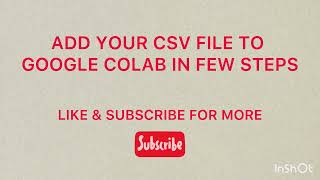 Load csv Files Easily On Your Google Colab Workspace