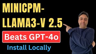 Install MiniCPM Llama3-V 2.5 Locally - Beats GPT4o