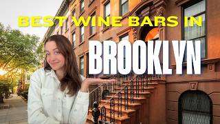 The Best Wine Bars in Brooklyn (From a Sommelier)