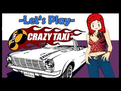 [Let's Play] Crazy Taxi *Asami*