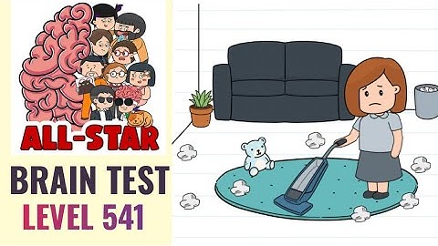 Brain Test All Star Level 541 | Clean up this place | Walkthrough