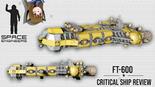 This Freight Transport Ship has Logical Design, Space Engineers Critical Ship Review, FT-600