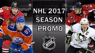 NHL 2017 Season Promo [HD]