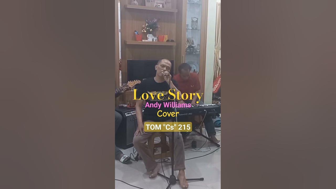 Love Story (Andy Williams) cover TOM "Cs" 215