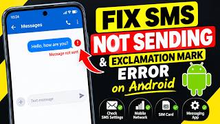 How to Fix SMS Not Sending & Exclamation Mark Error on Android (2026) 📱