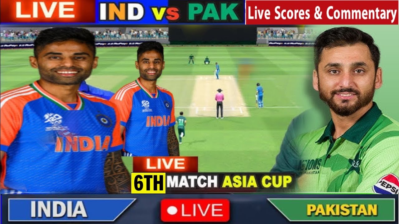 🔴India Vs Pakistan, Asia Cup, Match 6| IND vs PAK Live Score | Asia Cup ...