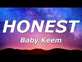 Baby keem  honest lyrics  halfpast twelve i was all alone i cant be compromised