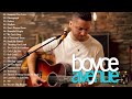 Boyce Avenue Greatest Hits   Boyce Avenue Acoustic playlist 2020