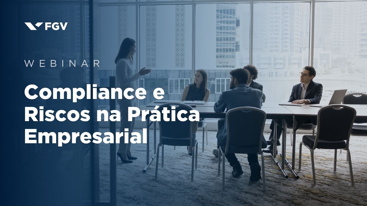 Webinar | Compliance e riscos na prática empresarial