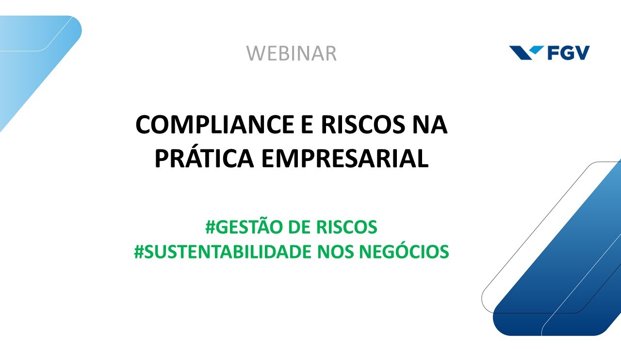 Webinar | Compliance e riscos na prática empresarial
