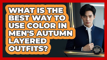 What Is The Best Way To Use Color In Men