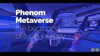 Phenom Metaverse guide