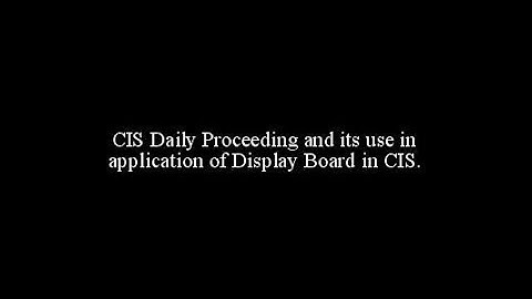 Process of Daily proceeding and Application of Display Board