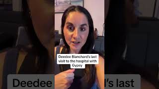 Last Video of DeeDee Blanchard ALIVE