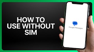 How To Use Google Messages Without SIM Tutorial screenshot 3