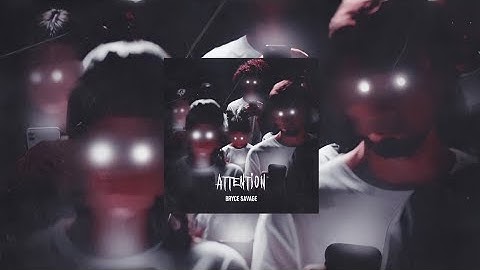 Bryce Savage - Attention [Copyright Free]