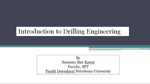 SPT 1st Year Introduction to petroleum Engineering unit 2 Drilling Part 1