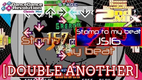 【DDR 2nd】 STOMP TO MY BEAT / JS-16 [DOUBLE ANOTHER] [Classic Mini]