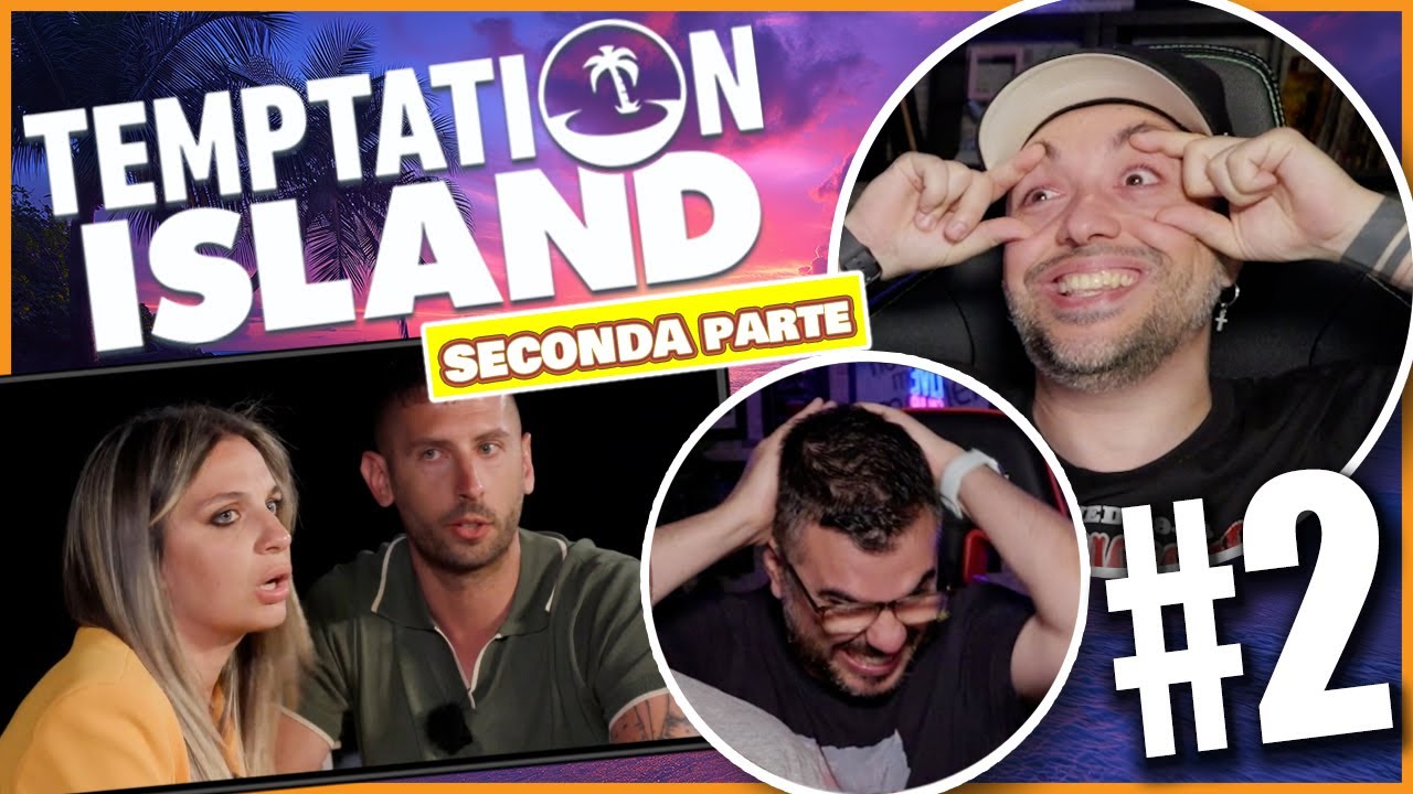 IL FALO' PIU' VELOCE DI SEMPRE 🔥 - TEMPTATION ISLAND 2024 : EP. #2 (Parte 2) *Reaction*