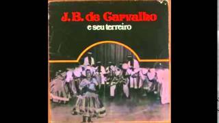 JB de Carvalho - Fui Na Umbanda (1972) chords