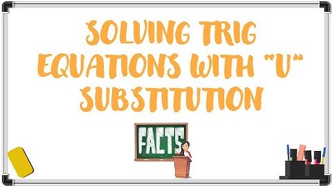 How to Solve Trig Equations with U-Substitution | Precalculus Made Easy!